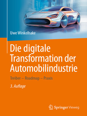 cover image of Die digitale Transformation der Automobilindustrie